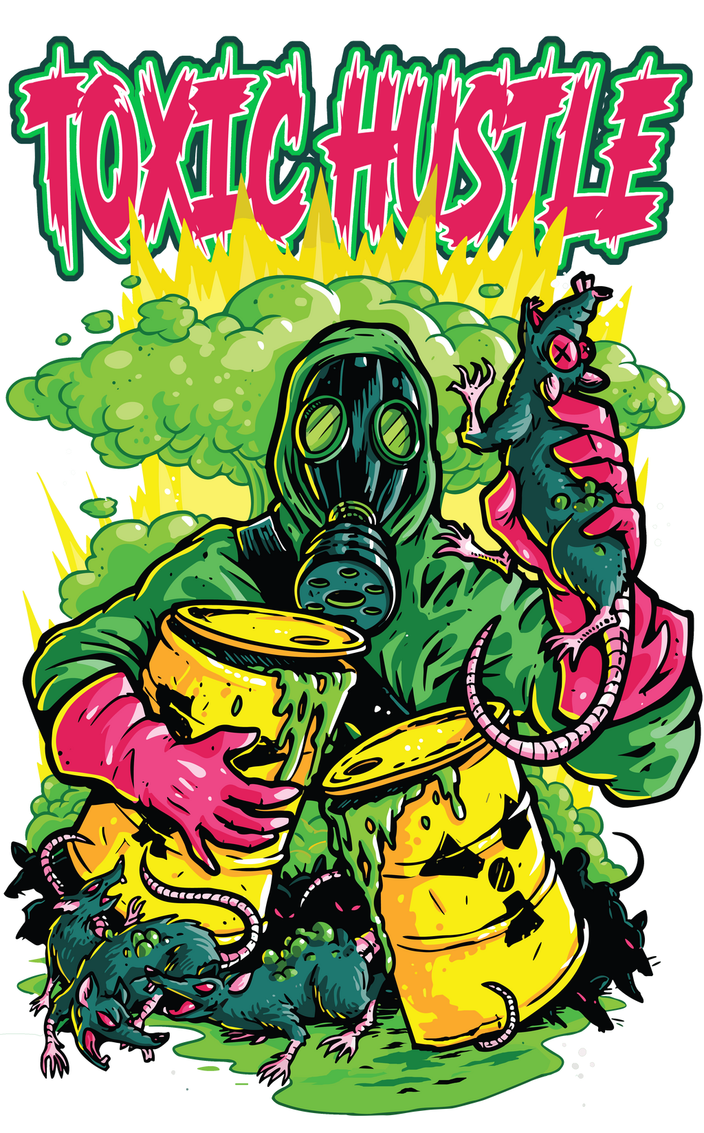 Toxic Hustle